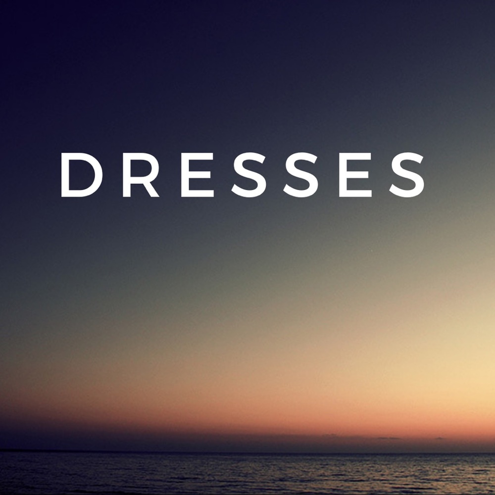 Dresses